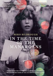 In the Time of Manaroans (Miro Bilbrough)