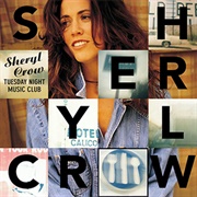 Sheryl Crow- Run, Baby, Run