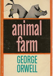 Animal Farm (George Orwell)