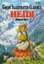 Great Illustrated Classics: Heidi (Johanna Spyri)