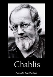 Chablis (Donald Barthelme)