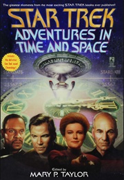 Star Trek Adventures in Time and Space (Mary Taylor)