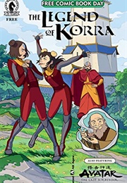 Free Comic Book Day 2021 (All Ages): Avatar: The Last Airbender / the Legend of Korra (Kiku Hughes)