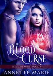 The Blood Curse (Annette Marie)