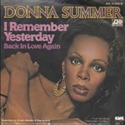 I Remember Yesterday - Donna Summer