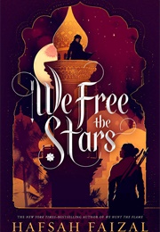 We Free the Stars (Hafsah Faizal)