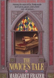 The Novice&#39;s Tale (Margaret Frazer)