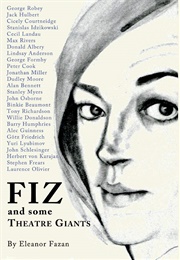 Fiz and Some Theatre Giants (Eleanor Fazan)