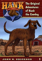 The Original Adventures of Hank the Cowdog (John R. Erickson)