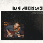 Keep It Hid (Dan Auerbach, 2009)