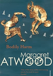 Bodily Harm (Margaret Atwood)