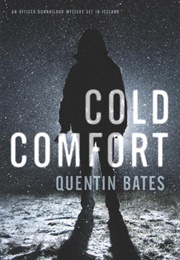 Cold Comfort (Quentin Bates)