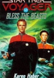 Bless the Beasts (Karen Haber)