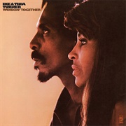 Workin&#39; Together (Ike &amp; Tina Turner, 1970)