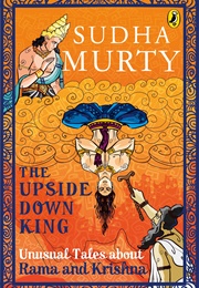 The Upside-Down King (Sudha Murty)