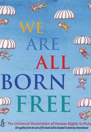 We Are All Born Free (John Burningham)