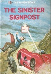 The Sinister Sign Post (Franklin W. Dixon)