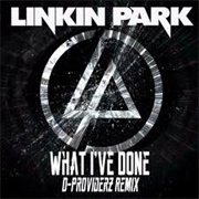 Linkin Park - What I&#39;ve Done