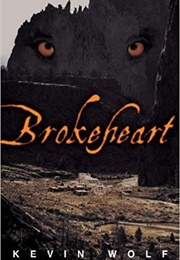 Brokeheart (Kevin Wolf)