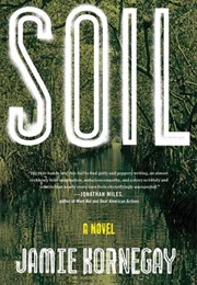 Soil (Jamie Kornegay)