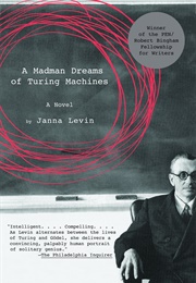 A Madman Dreams of Turing Machines (Janna Levin)