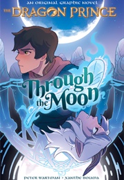 Through the Moon (Peter Wartman, Xanthe Bouma)