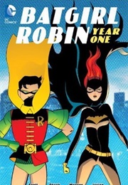 Batgirl/Robin: Year One (Chuck Dixon)