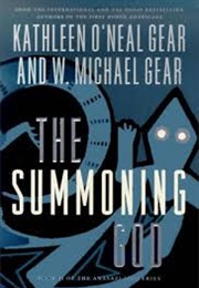 The Summoning God (Kathleen O&#39;Neal Gear)