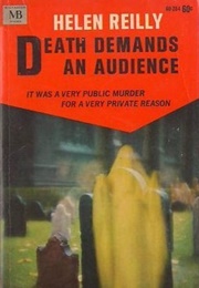 Death Demands an Audience (Helen Reilly)