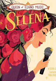 Selena: Queen of Tejano Music (Silvia López)