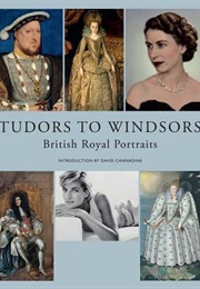 Tudors to Windsors (David Cannadine)