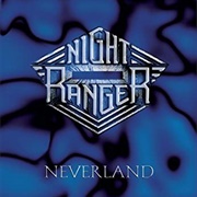 Night Ranger - Neverland