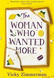 The Woman Who Wanted More (Vicky Zimmerman)