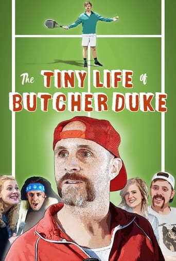 The Tiny Life of Butcher Duke (2021)