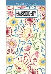 Embroidery Pocket Guide (Leisure Arts Inc.)