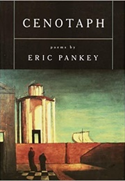 Cenotaph (Eric Pankey)