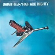 Uriah Heep - High and Mighty (1976)