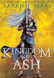 Kingdom of Ash (Sarah J Maas)