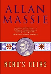 Nero&#39;s Heirs (Allan Massie)