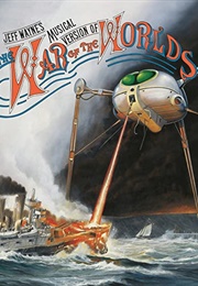 Musical Version of War of the Worlds (Jeff Wayne)