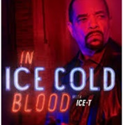 In Ice Cold Blood