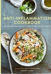 The Anti-Inflammation Cookbook (Amanda Haas)