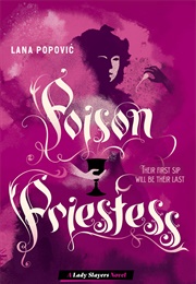 Poison Priestess (Lana Popovic)