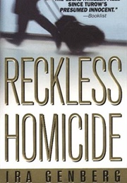 Reckless Homicide (Ira Genberg)