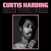 Need Your Loving - Curtis Harding