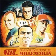 Millencolin - Pennybridge Pioneers