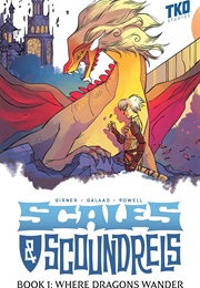 Scales &amp; Scoundrels Book 1: Where Dragons Wander (Sebastian Girner)