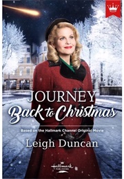 Journey Back to Christmas (Leigh Duncan)