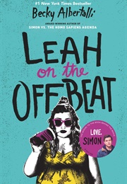 Leah on the Offbeat (Becky Albertalli)