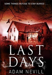 Last Days (Adam Nevill)